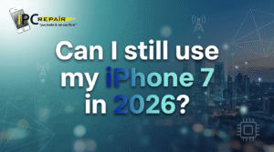 Can I still use my iPhone 7 in 2026