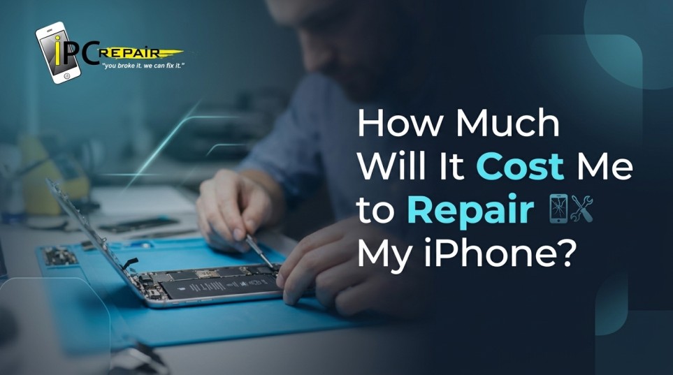 How Much Will It Cost Me to Repair My iPhone?