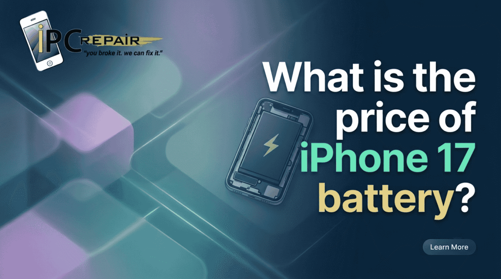 What is the price of iPhone 17 battery?