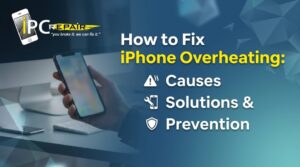 How to Fix iPhone Overheating: Causes, Solutions & Prevention